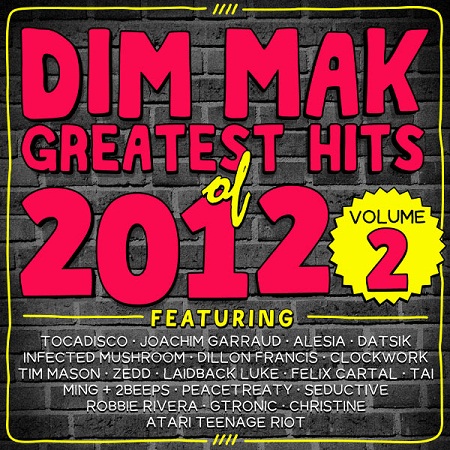 Dim Mak Greatest Hits of 2012 Vol.2