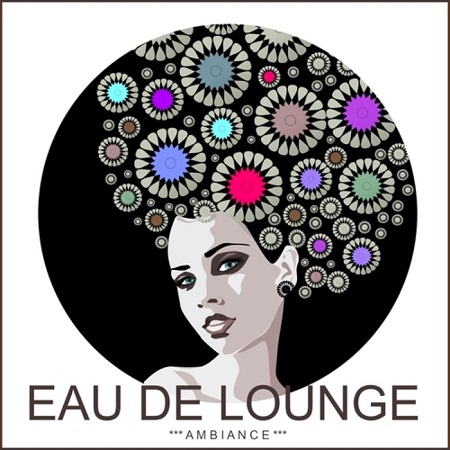 Eau De Lounge (Ambiance)