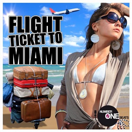 Flight Ticket To Miami (WMC Edition Selected By ACK)