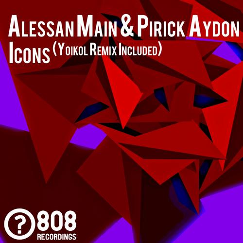 Alessan Main & Pirick Aydon – Icon