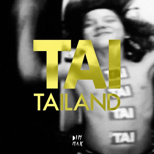 Tai – Tailand EP