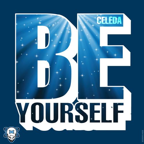 Celeda & Danny Tenaglia – Be Yourself