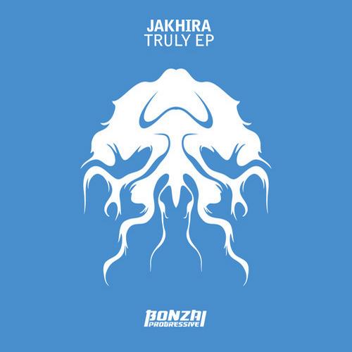 Jakhira – Truly EP