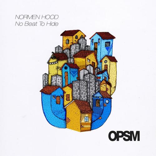 Normen Hood – No Beat To Hide