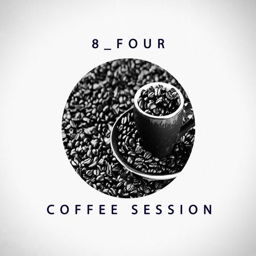 8_four – Coffee Session