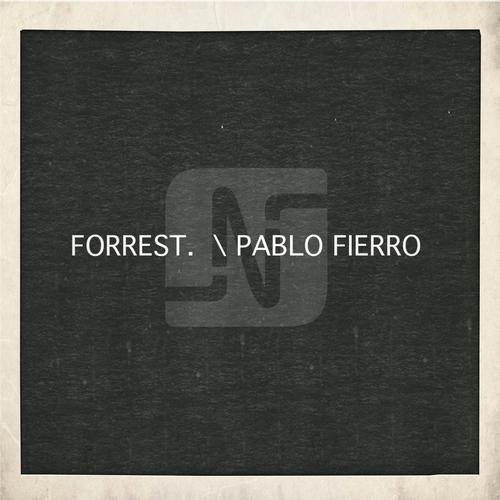 Forrest. & Pablo Fierro – Marlon Brando / Bring The Night
