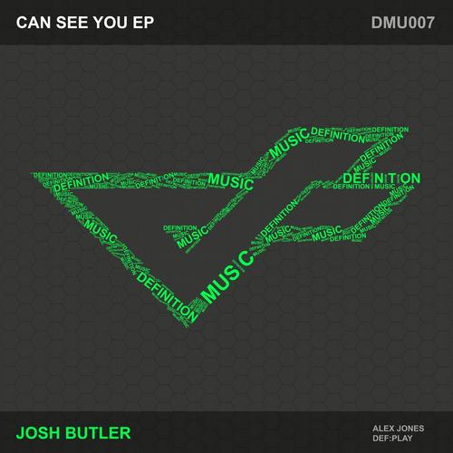 Josh Butler & Alex Jones – Can See You EP