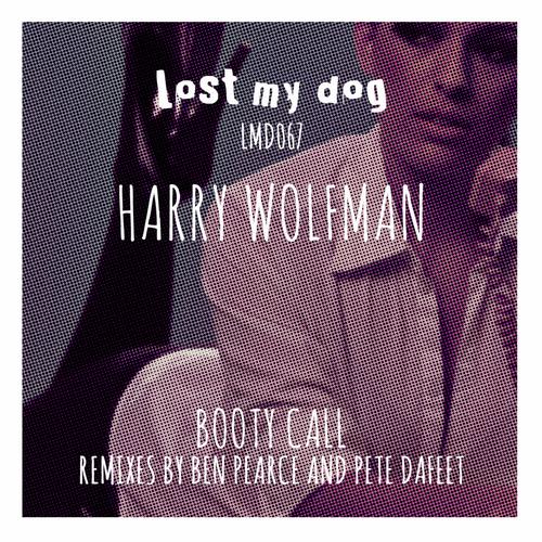 Harry Wolfman – Booty Call