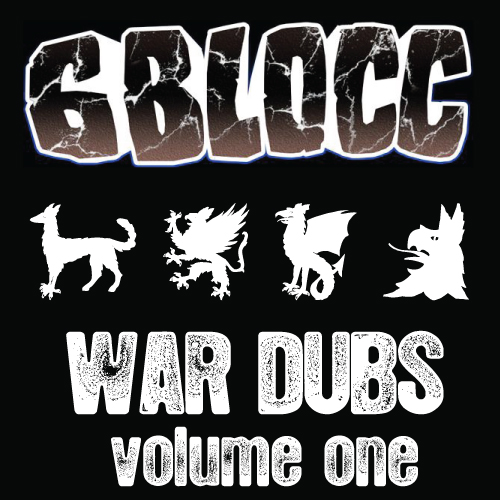 6Blocc - War Dubs Volume One