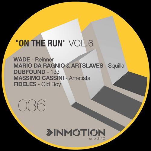 On The Run Vol. 6