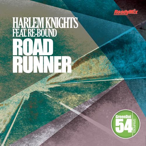 Harlem Knights – Road Runner