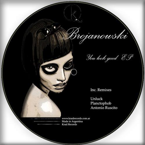 Brojanowski – You look good