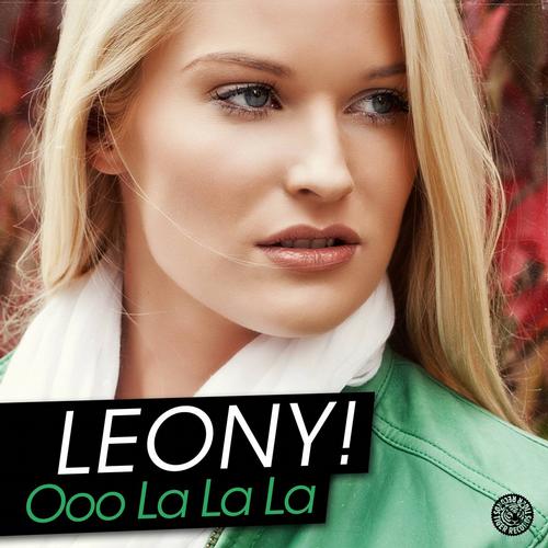 Leony! – Ooo La La La (All Mixes)