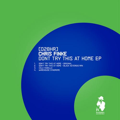 Chris Finke – Dont Try This At Home EP