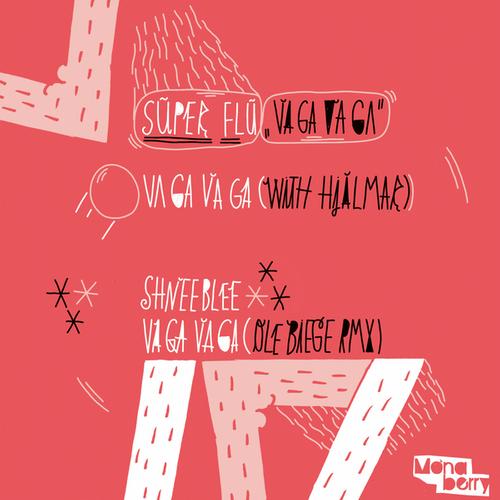 Super Flu & Hjalmar – Va Ga Va Ga