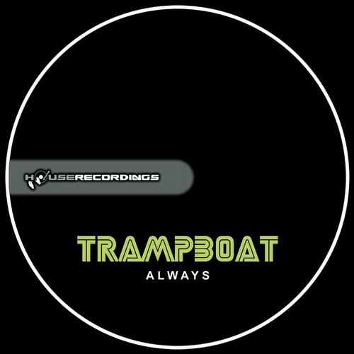 Trampboat – Always