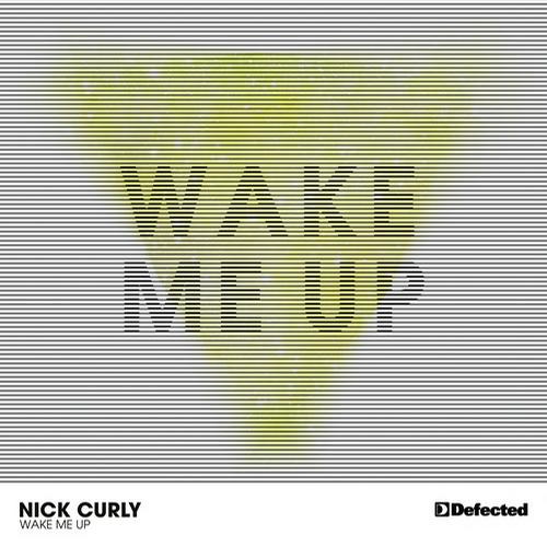 Nick Curly – Wake Me Up
