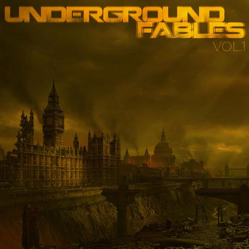 Underground Fables, Vol.1