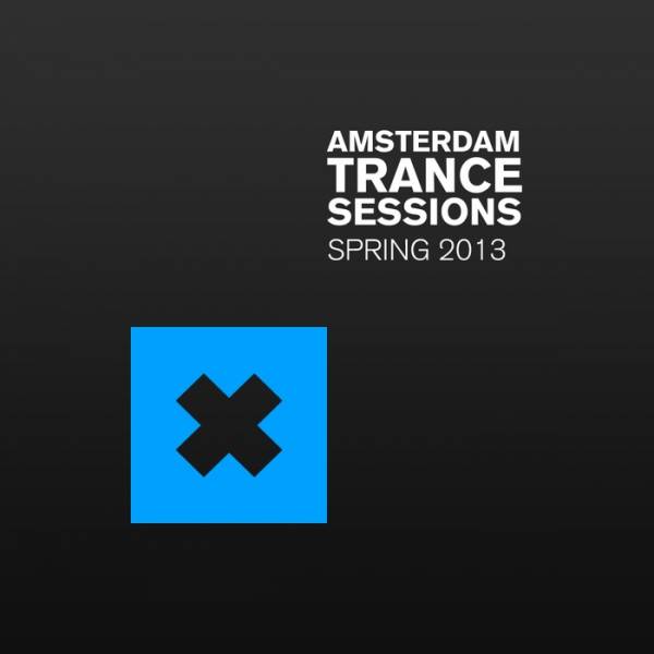 Amsterdam Trance Sessions Spring 2013