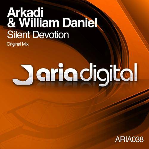 Arkadi & William Daniel – Silent Devotion
