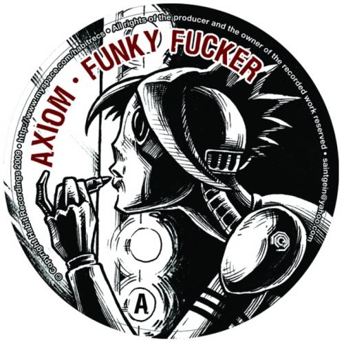 Axiom – Funky Fucker