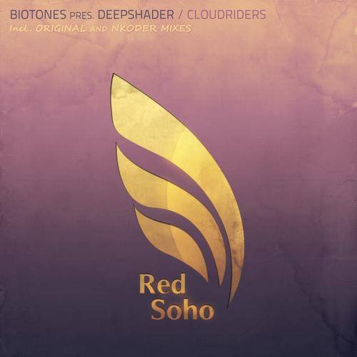 Biotones pres. Deepshader – Cloudriders