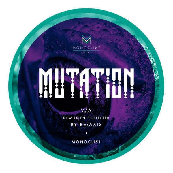Re:Axis – Mutation