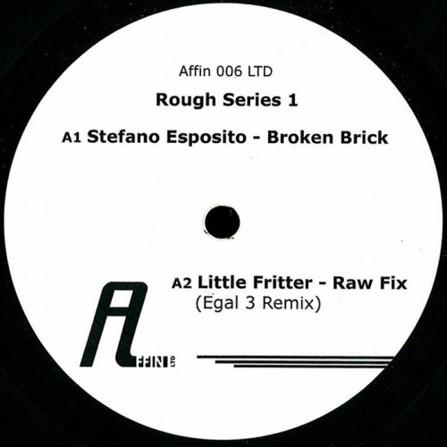 Stefano Esposito, Little Fritter & Yoshihiro Arikawa – Rough Series 1