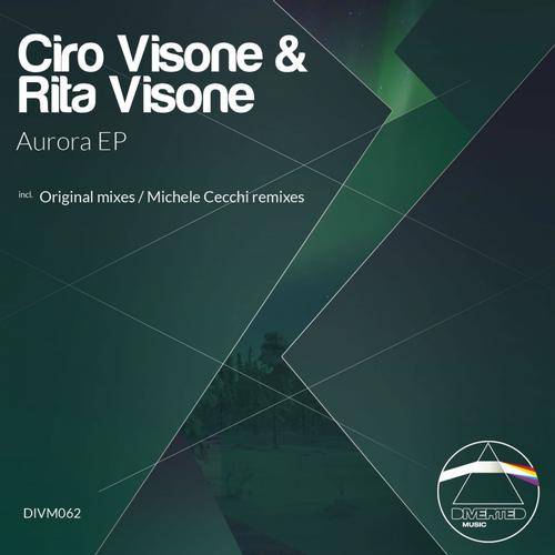 Ciro Visone & Rita Visone – Aurora EP