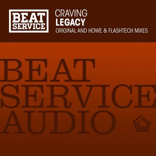 Craving – Legacy