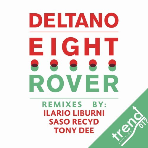 Deltano - Eight Rover E.P
