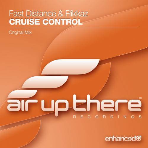 Fast Distance Feat. Rikkaz – Cruise Control