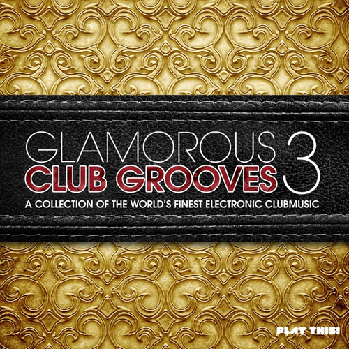 Glamorous Club Grooves Vol 3 (2013)