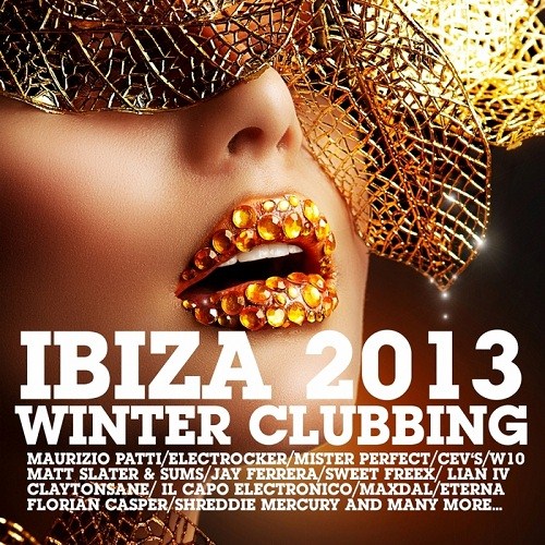 Ibiza 2013 Winter Clubbing (2013)