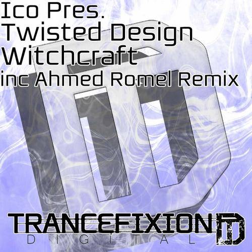 Ico pres. Twisted Design – Witchcraft