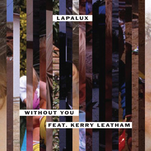 Lapalux – Without You
