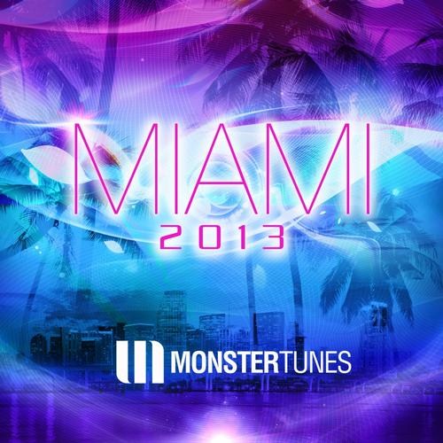 Monster Tunes Miami (2013)