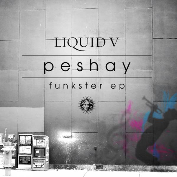 Peshay – Funkster EP
