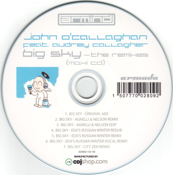 John O’Callaghan feat. Audrey Gallagher ‎– Big Sky (The Remixes)