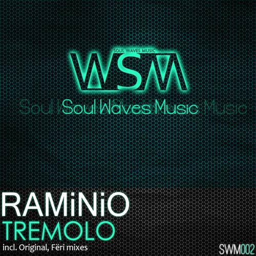 RAMiNiO – Tremolo