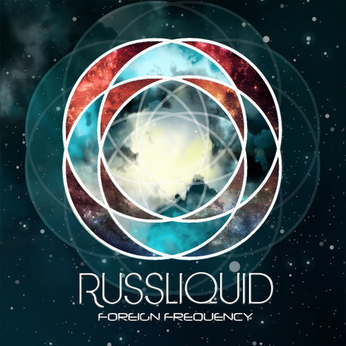Russ Liquid - Foreign Frequency