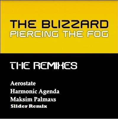 The Blizzard – Piercing The Fog: Remixes