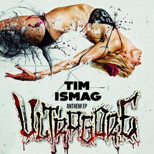 Tim Ismag – Anthem EP