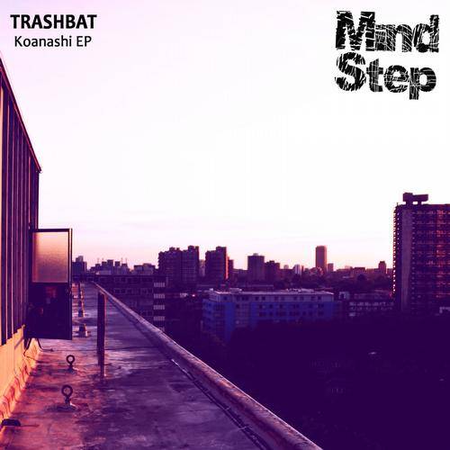 Trashbat – Koanashi EP