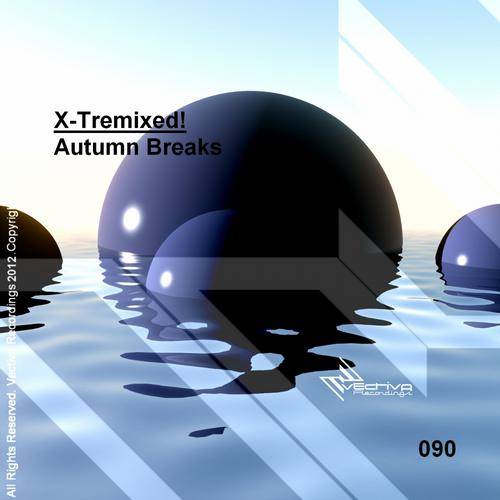 X-Tremixed! – Autumn Breaks