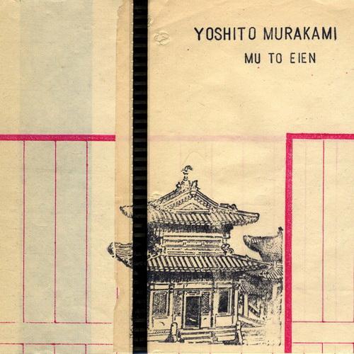 Yoshito Murakami - Mu To Eien