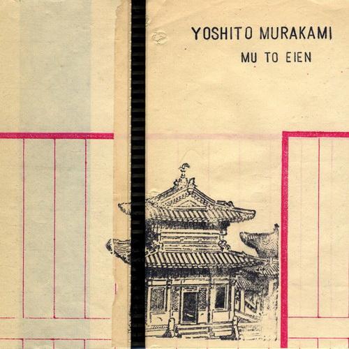 Yoshito Murakami – Mu To Eien