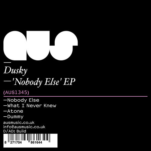 Dusky – Nobody Else EP