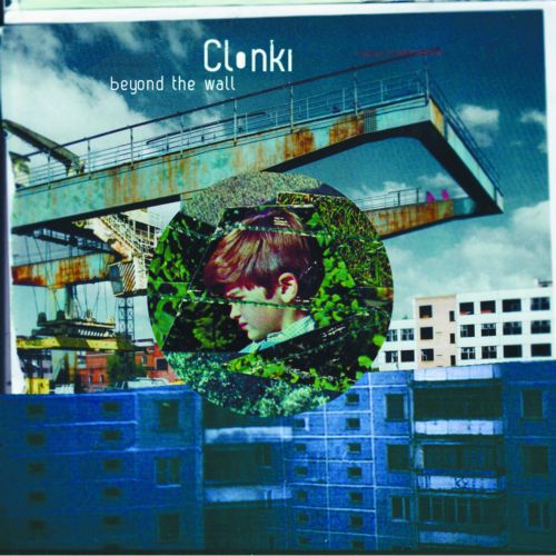 Clonki – Beyond The Wall