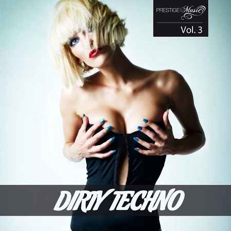 Dirty Techno Vol.3